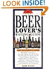 The Beer Lover's Rating Guide: Revised Edition