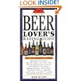The Beer Lover's Rating Guide: Revised Edition by  Bob Klein