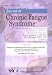 Book Myalgic Encephalomyelitis/Chronic Fatigue Syndrome: Clinical Working Case Definition, Diagnostic and Treatment Protocols : A Consensus Document