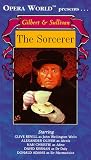 Gilbert & Sullivan - The Sorcerer / Revill, Kernan, Opera World [VHS]