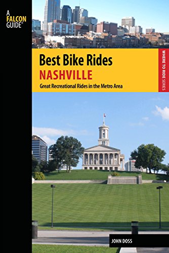 best bike rides nashville a guide to the greatest recreational rides in the metro area best bike rides series