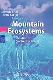 Mountain Ecosystems: Studies in Treeline Ecology