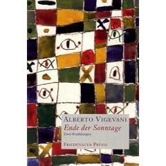 Ende der Sonntage: Zwei Erz�hlungen