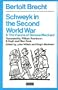 The Visions of Simone Machard: Schweyk in the Second World War (Bertolt Brecht Collected Plays, Vol 7 : Part 1)