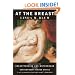 At the Breast: Ideologies of Breastfeeding and Motherhood in the Contemporary United States