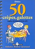Revue Editions de la Tour  / 50 crêpes, galettes simples, distinguées et de bon goût