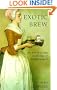 Exotic Brew: The Art of Living in the Age of Enlightenment