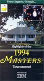 Highlights of the 1994 Masters Tournament