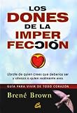 Los Dones de la imperfección