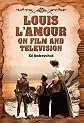 Louis L'Amour on film and television