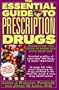 The Essential Guide to Prescription Drugs 1998 (Serial)