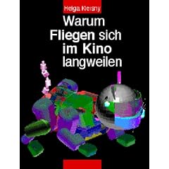 Warum Fliegen sich im Kino langweilen
