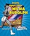 Amazing Olympic Athlete Wilma Rudolph (Amazing Americans)