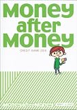 Money after Money | 信用ゲーム2013