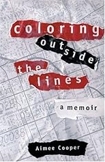 Coloring Outside The Lines: A Memoir