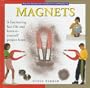 Magnets (Young Scientist Concepts & Projects)