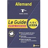 Guide ABC terminale : Allemand, terminales toutes s�riespar Nathalie Faure-Paschal