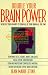 Double Your Brain Power: Increase Your Memory by Using All of Your Brain All the Time