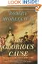 The Glorious Cause: The American Revolution, 1763-1789 (Oxford History of the United States)