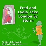 Fred and Lydia Take London By Storm