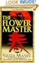 The Flower Master