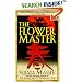 The Flower Master