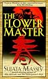 The Flower Master