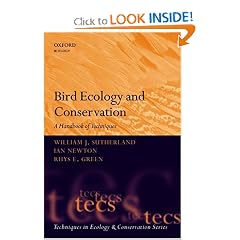 Bird Ecology and Conservation: A Handbook of Techniques (Techniques in Ecology & Conservation)