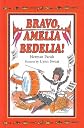 Bravo, Amelia Bedelia! (I Can Read Book)