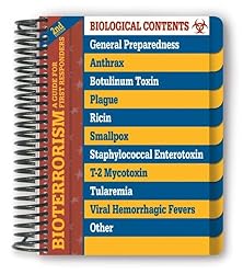 Bioterrorism: A Guide for First Responders, Second Edition