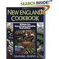 The New England Cookbook: 350 Recipies from Town and Country, Land and Sea, Hearth and Home