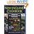 The New England Cookbook: 350 Recipies from Town and Country, Land and Sea, Hearth and Home
