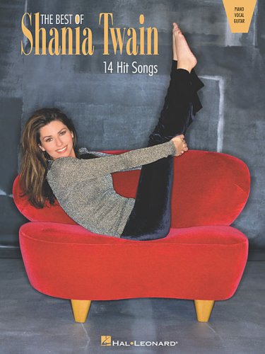 The Best of Shania Twain: 14 Hit Songs (Piano/Vocal/Guitar Artist Songbook)