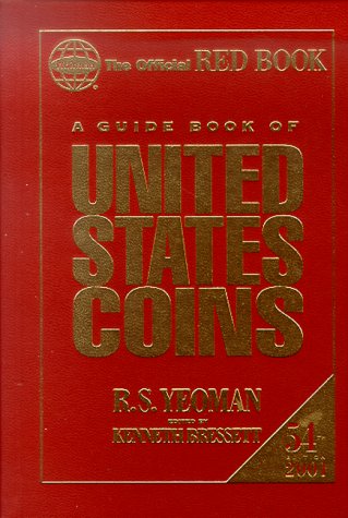 A Guide Book of United States Coins 2001