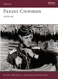 Panzer Crewman: 1939-1945 (Warrior)
