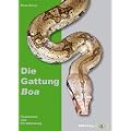 Die Gattung Boa: Taxonomie und Fortpflanzung