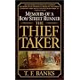 The Thief-Taker: Memoirs of a Bow Street Runner