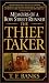 The Thief-Taker: Memoirs of a Bow Street Runner