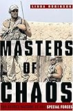 Masters of Chaos: The Secret History of the Special Forces