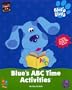 Blue's Clues: Blue's ABC Time Activities