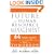 The Future of HR: 64 Thought Leaders Explore The Critical HR Issues of Today and Tomorrow (Working Title)