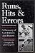 Runs, Hits and Errors: A Treasury of Cub History and Humor by Jim Langford