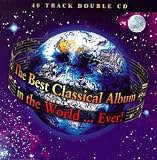 The Best Classical Album in the World... Ever!