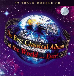 CD-Charts  Music : The Best Classical Album in the World... Ever!