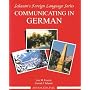 Communicating in German, Advanced Level (Schaum's &hellip von Lois Feuerle