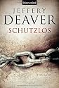 Schutzlos: Thriller