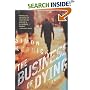 The Business of Dying: A Novel