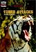 Tiger Attacks (Animal Attack)
