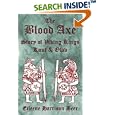 The Blood Axe : Story of Viking Kings Knut and Olav by Eileene Harrison, Beer
