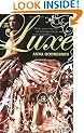 The Luxe